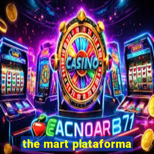 the mart plataforma